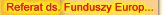 Referat ds. Funduszy Europejskich