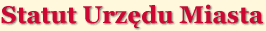Statut Urzędu Miasta