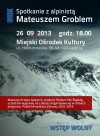 Spotkanie z alpinistą Mateuszem Groblem